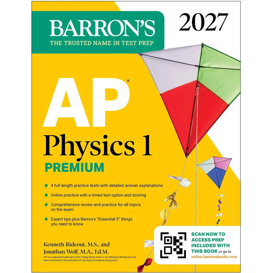AP Physics 1 Premium, 2027: Prep Book with 4 Practice Tests + Comprehensive Review + Online Practice (Barron's AP Prep)