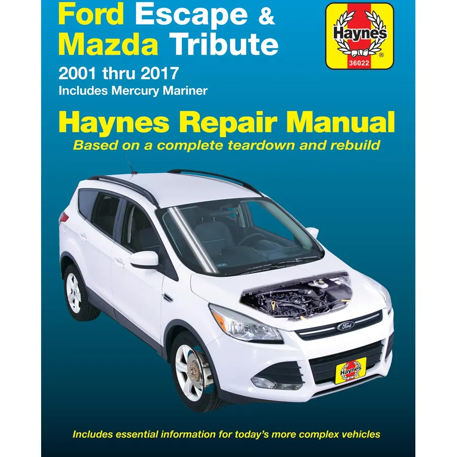 Ford Escape (01-17), Mazda Tribute (01-11) & Mercury Mariner (05-11) Haynes Repair Manual (Does Not Include Information Specific to Hybrid Model)