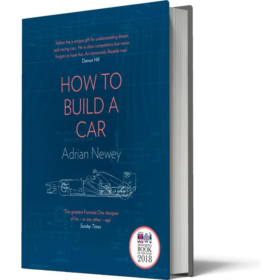 How to Build a Car: The Autobiography of the World’s Greatest Formula 1 Designer