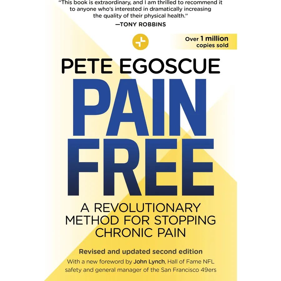 Pain Free (Revised and Updated Second Edition): A Revolutionary Method for Stopping Chronic Pain