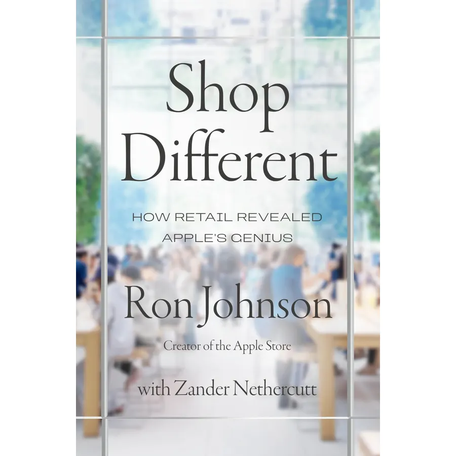 Shop Different: How Retail Revealed Apple's Genius