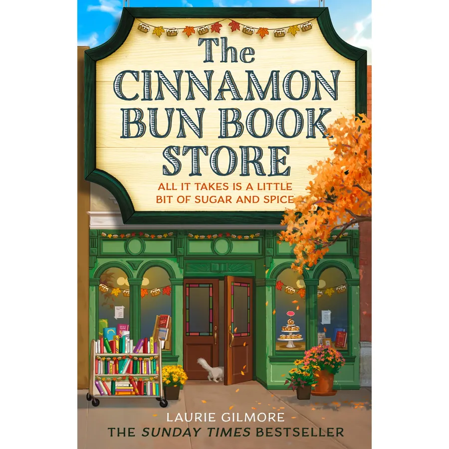 The Cinnamon Bun Book Store: The viral TikTok cozy fall romance for fans of opposites attract and small-town romcoms in 2026! (Dream Harbor 2)