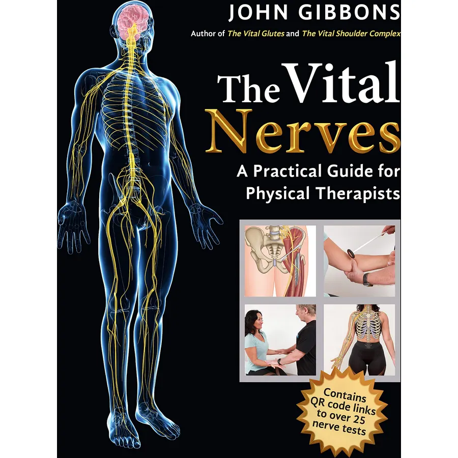 The Vital Nerves: A Practical Guide for Physical Therapists